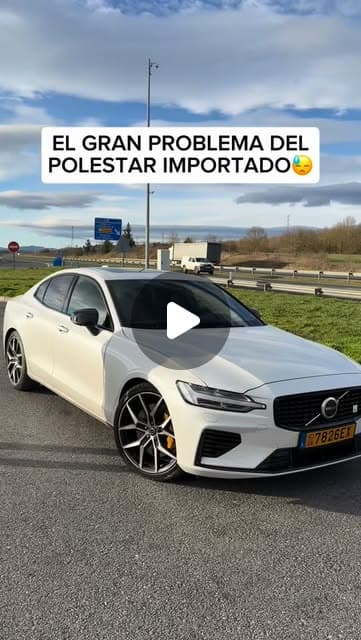 Volvo S60 Polestar — El problema del importado